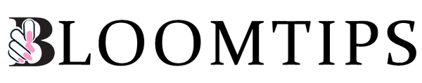 BLOOM TIPS